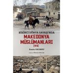 Makedonya Müslümanları - Dimitır Gacanov - Yeditepe Yayınevi