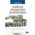MAKINA ELEMANLARI PROBLEMLERI - BURHAN SELÇUK;İSFENDİYAR BAKŞIYEV