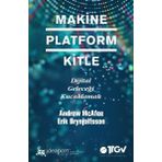 Makine Platform Kitle - Erik Brynjolfsson