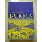 Making of Modern Burma, The