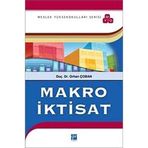 MAKRO İKTİSAT: Meslek Yüksekokulları Serisi (Kapak değişebilir)
