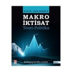 Makro İktisat: Teori - Politika