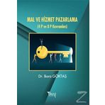 Mal ve Hizmet Pazarlama - Bora Göktaş