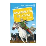 Malazgirt'in Üç Atlısı - Ahmet Yılmaz Boyunağa