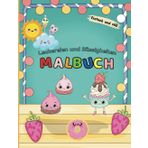 Malbuch: Die bunte Welte der Leckereien und Süßigkeiten für Kinder und Erwachsene｜niedliche Kuchen, Eis am Stiel, Lollis, Cupcakes und viel mehr: 30 Ausmalbilder einfach und süß zum Entspannen