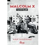 Malcolm X Tavsiyeler - Yusuf Yavuzyılmaz