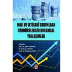 Mali ve İktisadi Sorunlara Sürdürülebilir Kurumsal Yaklaşımlar Ekin Yayınevi