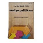Maliye Politikası Amaçlar - Araçlar Ve Çağdaş Bütçe Teorileri (İkinci El)