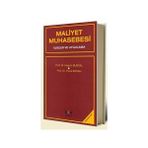 MALIYET MUHASEBESI İLKLER VE UYGULAMA - NASUHI BURSAL; YÜCEL ERCAN