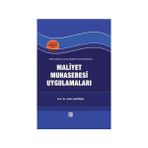 MALIYET MUHASEBESI UYGULAMALARI - NALAN AKDOĞAN