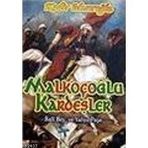 MALKOÇOĞLU KARDEŞLER - KADIR MISIROĞLU