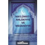 Malumat-ı Ahlakiyye ve Medeniyye - Muslihiddin Adil Taylan