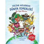 Malzeme Avcılarından Dünya Yemekleri - Joe Sharpe