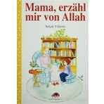 Mama, Erzahl Mir Von Allah - Selçuk Yıldırım