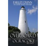 Man Overboard on Ocracoke Island: An Outer Banks Mystery: 2