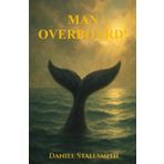 Man Overboard!: The Story of Jonah in the Wonder Chronicles