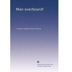 Man Overboard!