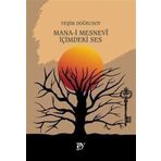 MANA-İ MESNEVİ - İçimdeki Ses