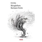 Mana Yayınları Rüzgarlara Karışan Sesin
