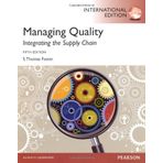 Managing Quality: Integrating the Supply Chain by S. Thomas Foster (12-Oct-2012) Paperback