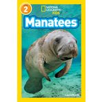 Manatees (National Geographic Kids Readers, Level 2)