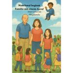 Manchmal beginnt Familie mit einem Anruf: Unser Leben als Pflegefamilie
