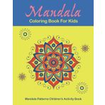 Mandala Coloring Book for Kids