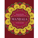 Mandala coloring book: Relaxing mandalas for mental health