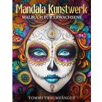 Mandala Farbtherapie, Malbuch für Erwachsene: Die kreative Entspannungstechnik Anti STRESS Buch für mehr Gelassenheit ,Balance & Symmetrie in Ihrem Leben.