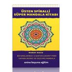 Mandala Kitabı Üstten Spiralli Süper