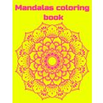 Mandalas - Coloring Book