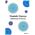 Mandalic Patterns: A Kaleidoscope of Coloring