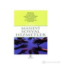 MANEVI SOSYAL HIZMETLER - ALI SEYYAR