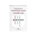 Maneviyat Algısı ve Yansımaları - Çamlıca Yayınları