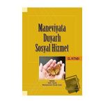 Maneviyata Duyarlı Sosyal Hizmet El Kitabı - Grafiker Yayınları