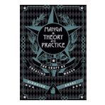 Manga in Theory and Practice: The Craft of Creating Manga: 1