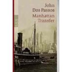 Manhattan Transfer - John Dos Passos