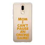 Manitoba Huawei Mate 10 Lite ile Uyumlu Mom I Cant Pause Tasarımlı Baskılı Şeffaf Telefon Kılıfı, Çok Renkli