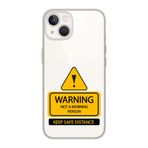 Manitoba iPhone 15 Plus Uyumlu Warning Tasarımlı Şeffaf Telefon Kılıfı, Çok Renkli