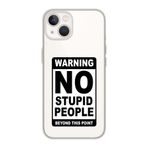 Manitoba iPhone 15 Plus Uyumlu Warning Tasarımlı Şeffaf Telefon Kılıfı