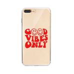 Manitoba iPhone 7 Plus / 8 Plus Uyumlu Good Vibes Only Tasarımlı Şeffaf Telefon Kılıfı