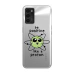 Manitoba Oppo A16 / A55 Uyumlu Baskılı Yumuşak Silikon Şeffaf Telefon Kılıfı, Be Positive Proton Desen