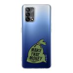 Manitoba Oppo A74 Uyumlu Make That Money Tasarımlı Baskılı Şeffaf Telefon Kılıfı, Çok Renkli
