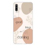 Manitoba Samsung Galaxy A20S Uyumlu Good Things Are Coming Tasarımlı Şeffaf Telefon Kılıfı, Çok Renkli