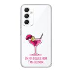 Manitoba Samsung Galaxy A25 Uyumlu Cool Mom Tasarımlı Şeffaf Telefon Kılıfı, Çok Renkli