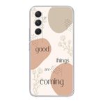Manitoba Samsung Galaxy A25 Uyumlu Good Things Are Coming Tasarımlı Şeffaf Telefon Kılıfı, Çok Renkli