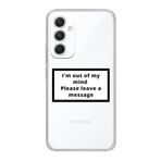 Manitoba Samsung Galaxy A25 Uyumlu Out Of Mind Tasarımlı Şeffaf Telefon Kılıfı