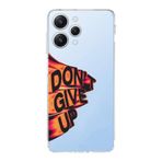Manitoba Xiaomi Redmi 12 Uyumlu Dont Give Up Tasarımlı Şeffaf Telefon Kılıfı, Çok Renkli