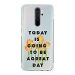 Manitoba Xiaomi Redmi Note 8 Pro Uyumlu, Today Is Going To Be A Great Day Tasarımlı, Baskılı Şeffaf Telefon Kılıfı, Çok Renkli