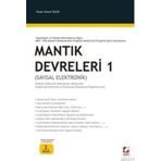 MANTIK DEVRELERI 1 (SAYISAL ELEKTRONIK) - HASAN SELÇUK SELEK